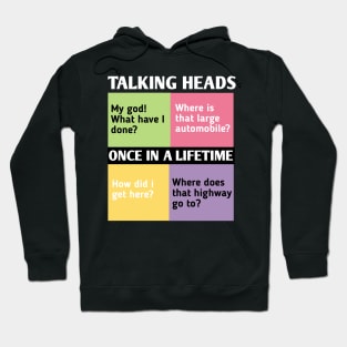 once in a life time-talking heads Hoodie